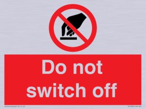 Do not switch off 
